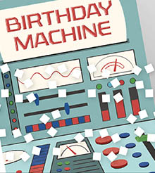Card saying 'Birthday Machine' with confetti over it.